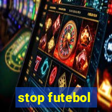 stop futebol